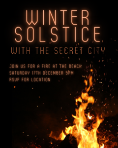 Winter Solstice with The Secret Cit
